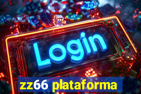 zz66 plataforma